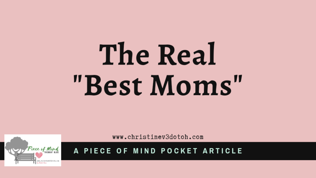 The Real "Best Moms"