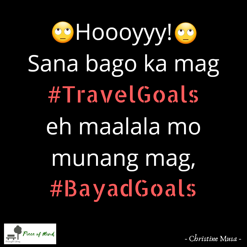 BayadGoals Muna Bago TravelGoals