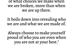 122.-Always-Choose-To-Be-Proud-Of-Who-You-Are-Even-At-Your-Worst