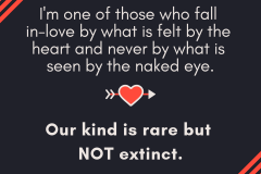Our Kind Is Rare But Not Extinct