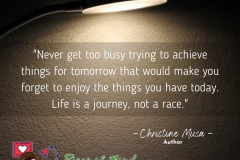 Life is a Journey, Not a Race