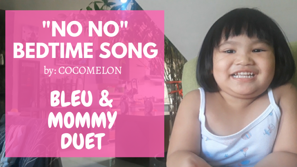 Bleu and Mommy Duet "No No Bedtime Song" by Cocomelon